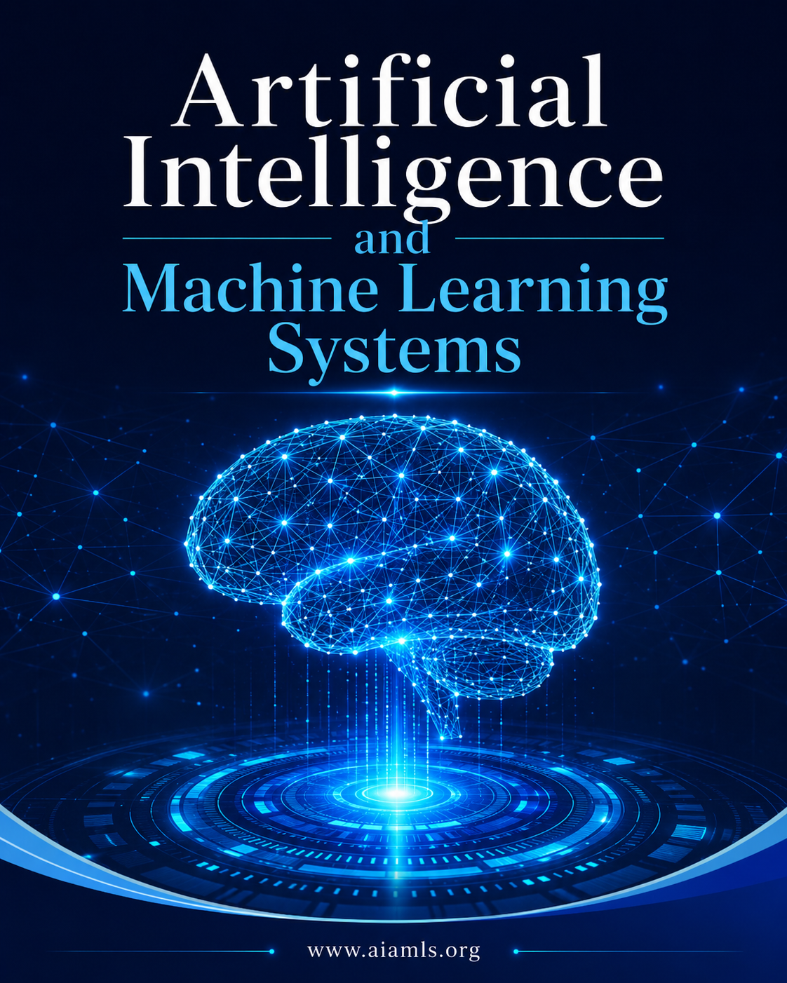 Vol. 1 No. 1 (2026): Artificial Intelligence and Machine Learning Systems
